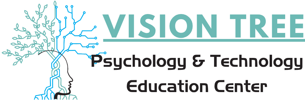 Vision Tree - Psychology & Technology Education Center